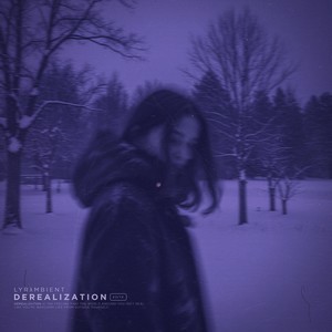 derealization