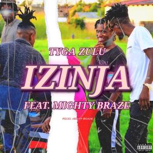 Izinja (feat. Mighty Braze) [Explicit]