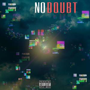 No Doubt (Explicit)