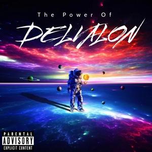 The Power of DELVALON (Explicit)