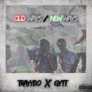 Old ways (feat. Gytt) [Explicit]