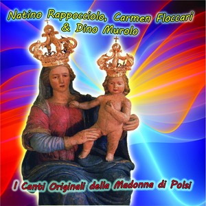 I canti originali della Madonna di Polsi