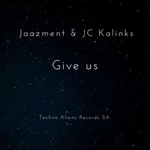 Give Us (Extraterrestrial Mix)