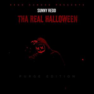 The Real Halloween (Purge Edition) [Explicit]