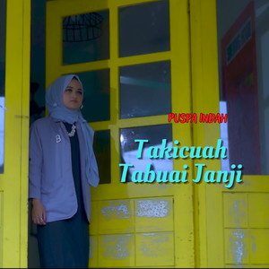 Takicuah Tabuai Janji