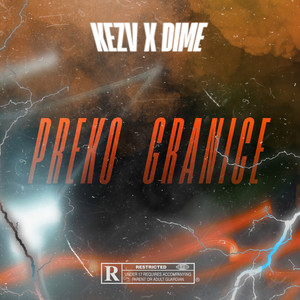 Preko Granice (Explicit)