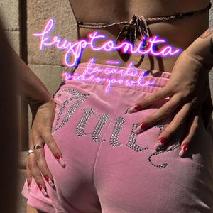 Kryptonita (feat. Josh025)