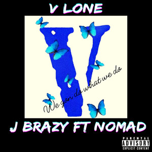 V Lone (Explicit)