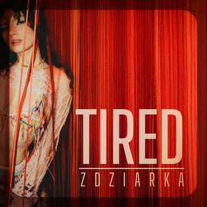 Tired