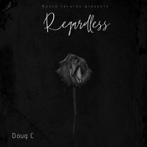 Regardless (feat. Kevin Hues) [Explicit]