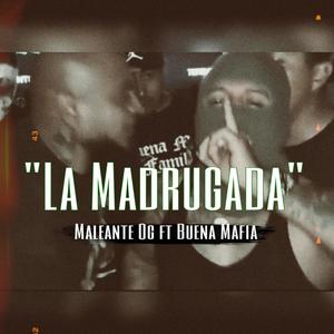 La madrugada (Explicit)