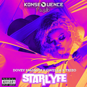 Starlyfe (Explicit)