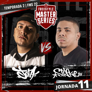 Jota Vs Strike - FMS PERU T2 2021-2022 Jornada 11 (Live) [Explicit]