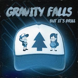 Gravity Falls But It's UK Drill