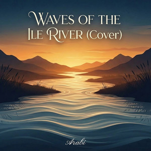 Waves of the Ile River (COVER版)