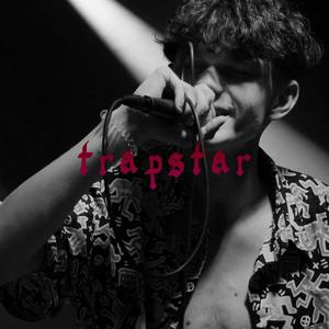 trapstar (Explicit)