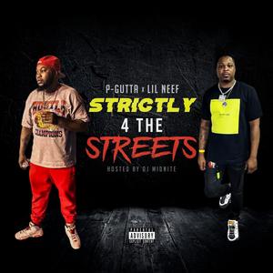Strictly 4 The Streets (Explicit)