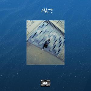 Maze (feat. The Foreign Ginger) (Explicit)