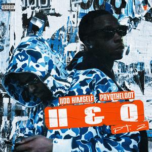 11 & Q, Pt. 2 (feat. PayQtheloot) (Explicit)