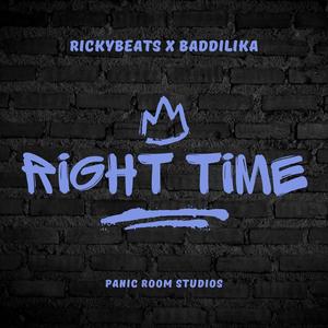 Right Time (feat. Baddilika)