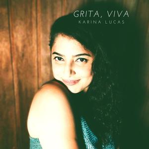 Grita, Viva