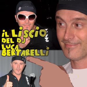 Il liscio del DJ Luca Bertarelli