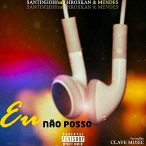 Eu não posso (Explicit)