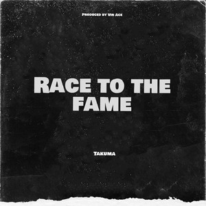 Race to the Fame (Explicit)