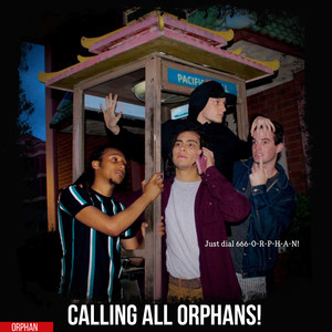 Calling All Orphans! (Explicit)