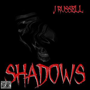 Shadows (Explicit)