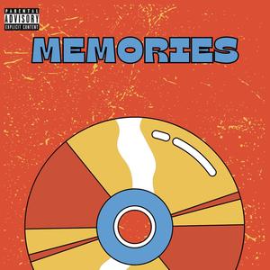 Memories (feat. mxntyyy) [Explicit]