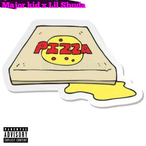 Pizza (Explicit)