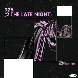 925 (2 THE LATE NIGHT)