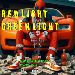 Red light green light (feat. DTS Popout) [Explicit]