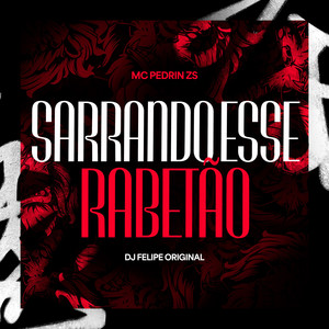 Sarrando Esse Rabetão (Explicit)