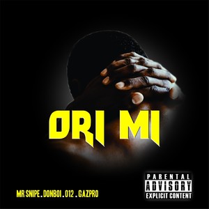 Ori Mi (Explicit)