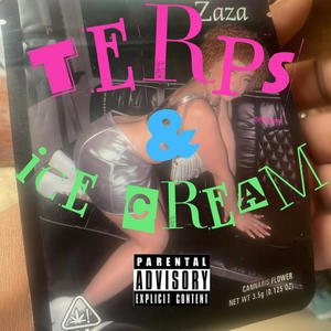 Terps & Ice Cream (Explicit)