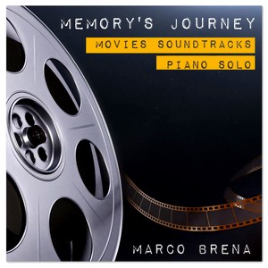 Memory's Journey (Movies Soundtracks Piano Solo)