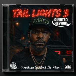 Tail Lights 3 (Explicit)