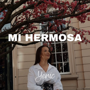 Mi Hermosa