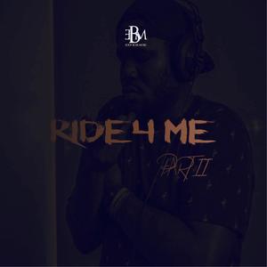 Ride 4 Me, Pt. 2