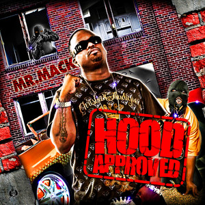 Hood Approved (Explicit)