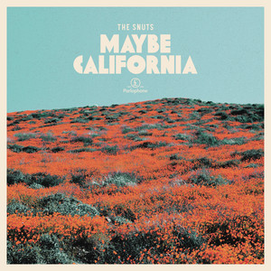Maybe California (Explicit)