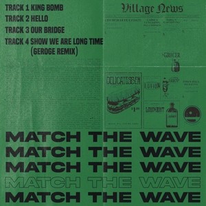 MATCH THE WAVE (Explicit)