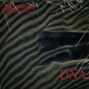 DNA (Explicit)