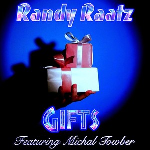 Gifts (feat. Michal Towber)