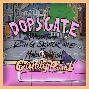 Candy Paint (feat. Dops Gate) (Explicit)