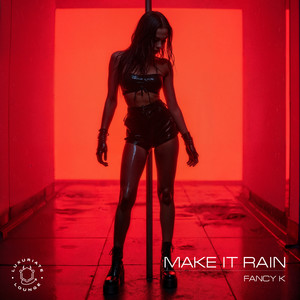 Make It Rain (Extended Mix)