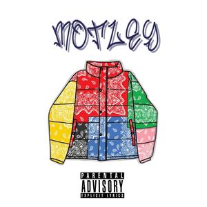 Motley (Explicit)