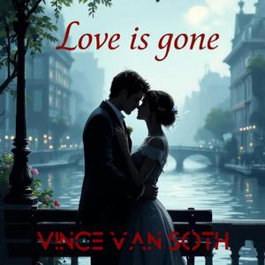 Love is gone